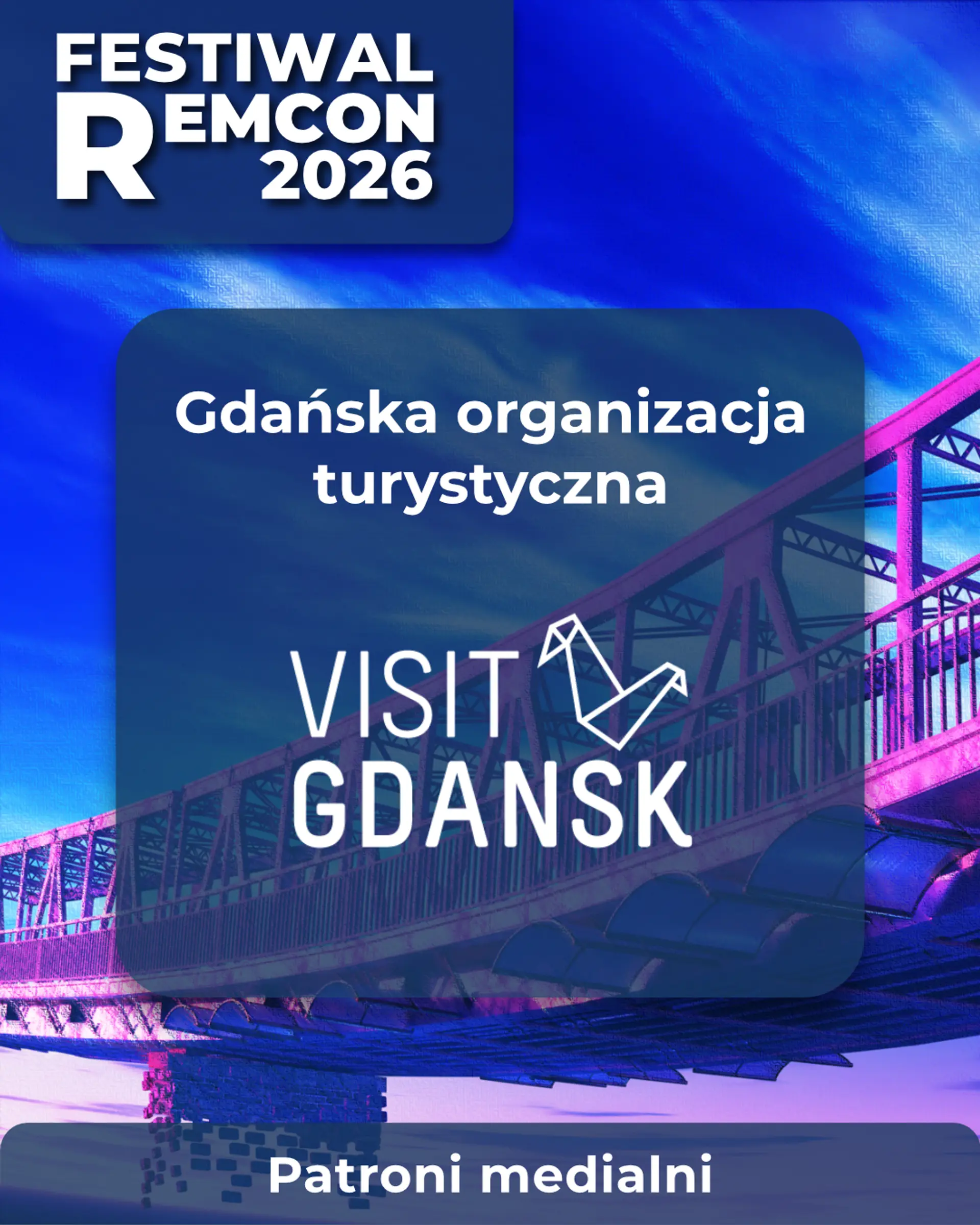 🗺 PATRONAT MEDIALNY - VISIT GDAŃSK 🗺
