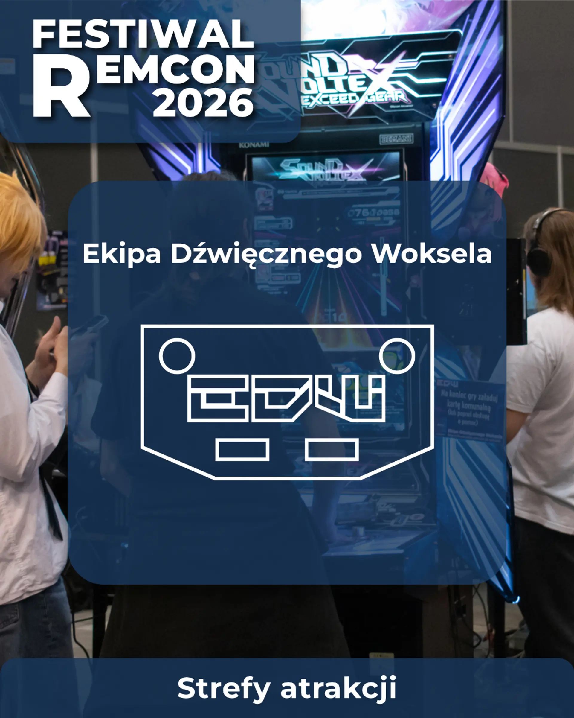 🎼 STREFA DŹWIĘCZNEGO WOKSELA NA REMCONIE 🎼