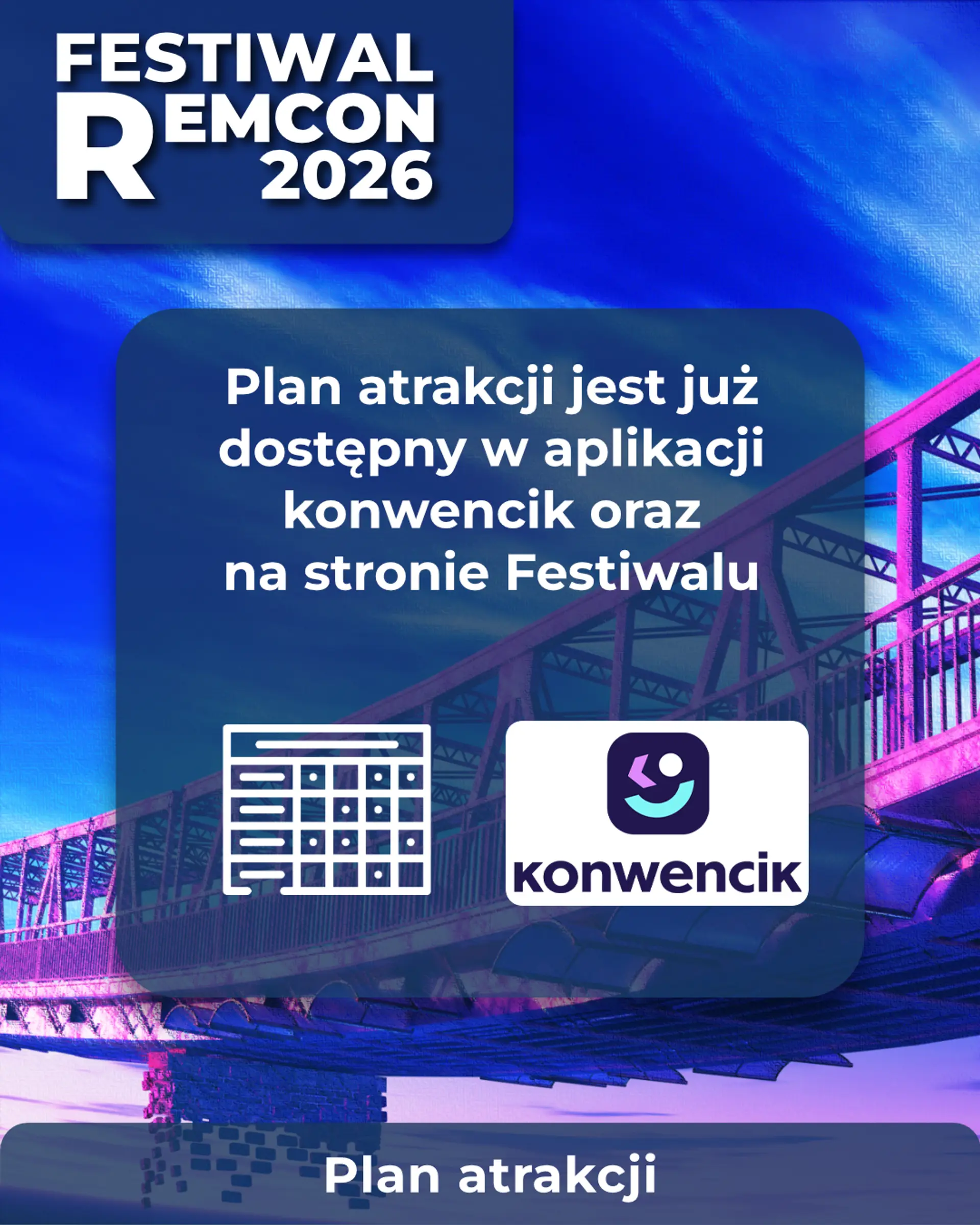 ❗️ PLAN ATRAKCJI REMCONU JUŻ DOSTĘPNY! ❗️