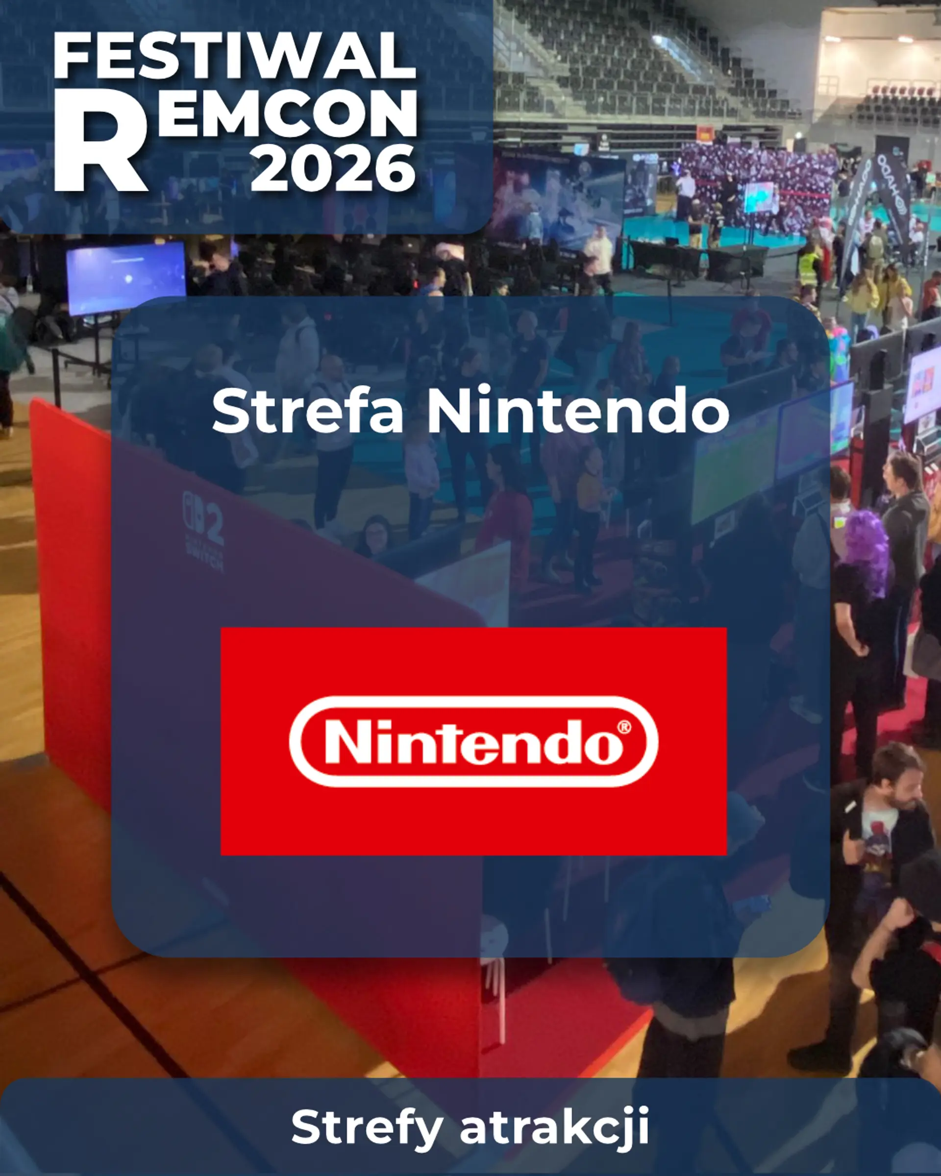 🕹STREFA NINTENDO NA REMCONIE🕹