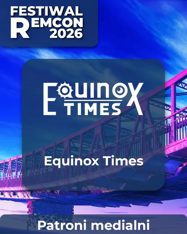 🌐 PATRONAT MEDIALNY EQUINOX TIMES 🌐